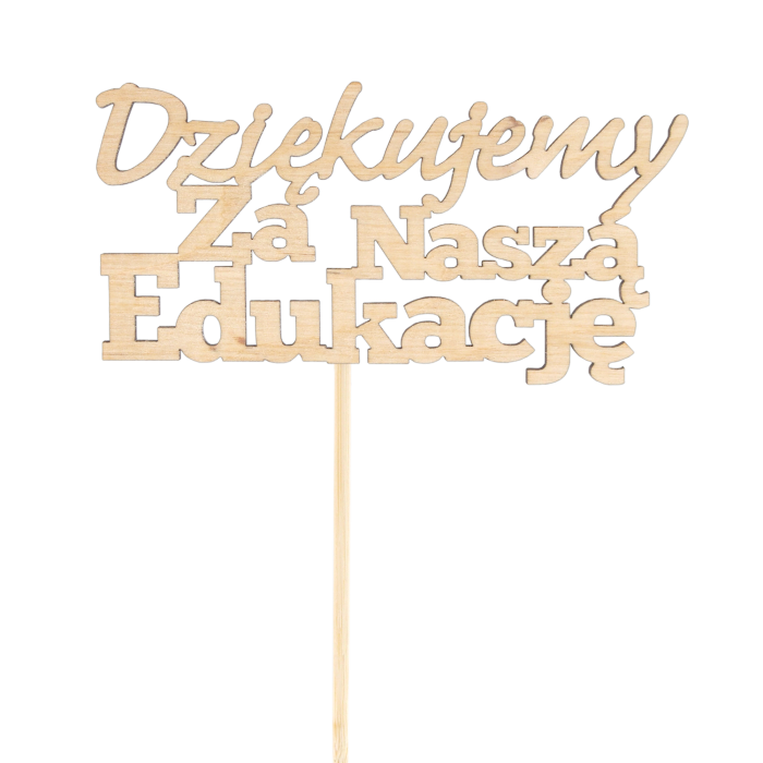 Topper Dziękujemy za naszą edukację naturalny