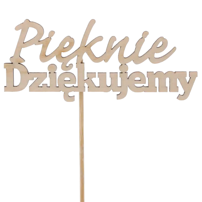 Drewniany topper Pięknie Dziękujemy to elegancka dekoracja na piku do personalizacji prezentów, kwiatów i roślin doniczkowych. Gładka powierzchnia drewna umożliwia łatwe ozdabianie techniką decoupage lub brokatem.