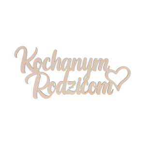 Drewniany napis Kochanym Rodzicom w formacie 24x11 cm to element dekoracyjny 3D, który sprawdzi się jako podziękowanie dla rodziców. Widok na wprost prezentuje czytelny krój pisma oraz detal w kształcie serca.