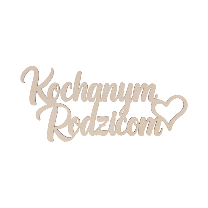 Drewniany napis Kochanym Rodzicom w formacie 24x11 cm to element dekoracyjny 3D, który sprawdzi się jako podziękowanie dla rodziców. Widok na wprost prezentuje czytelny krój pisma oraz detal w kształcie serca.