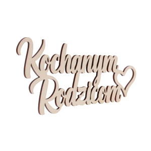 Napis Kochanym Rodzicom pokazany w ujęciu z boku, ukazującym grubość materiału oraz dekoracyjny charakter czcionki. Drewniany detal uzupełniony o motyw serca jest gotowy do montażu.