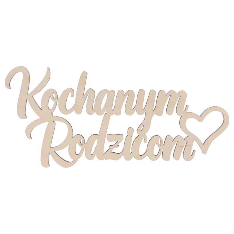 Drewniany napis Kochanym Rodzicom o wymiarach 30x14 cm. Ozdobny napis 3D w kolorze naturalnym z sercem, idealny jako podziękowanie dla rodziców na ślub.