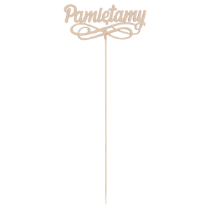Pełna prezentacja produktu na drewnianym patyczku o łącznej długości 32 cm. Widoczny detal napisu z ozdobnym wykończeniem.